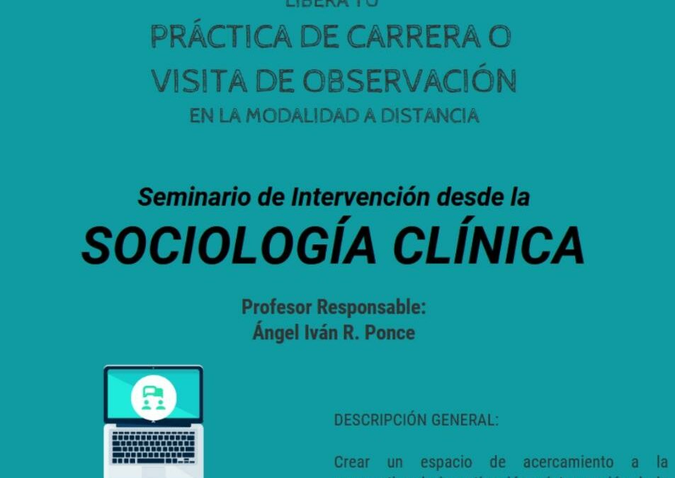 Sociocaribe organiza seminario de intervención desde la sociología clínica en la UNAM (Universidad Autonoma de Mexico)